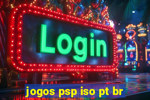 jogos psp iso pt br